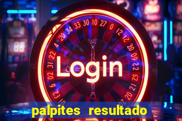 palpites resultado correto jogos de hoje